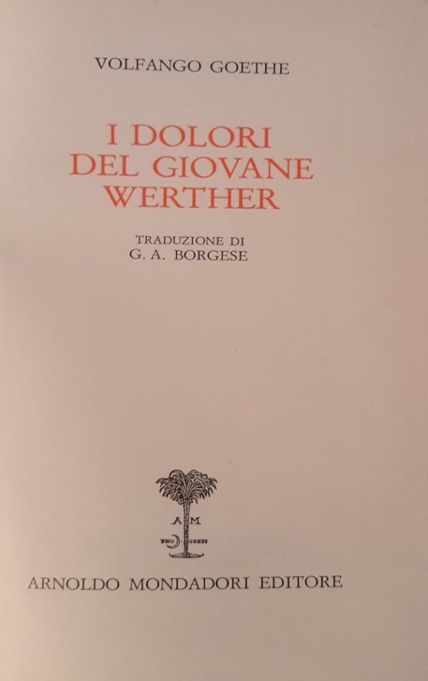 I dolori del giovane Werther Fondazione G. A.